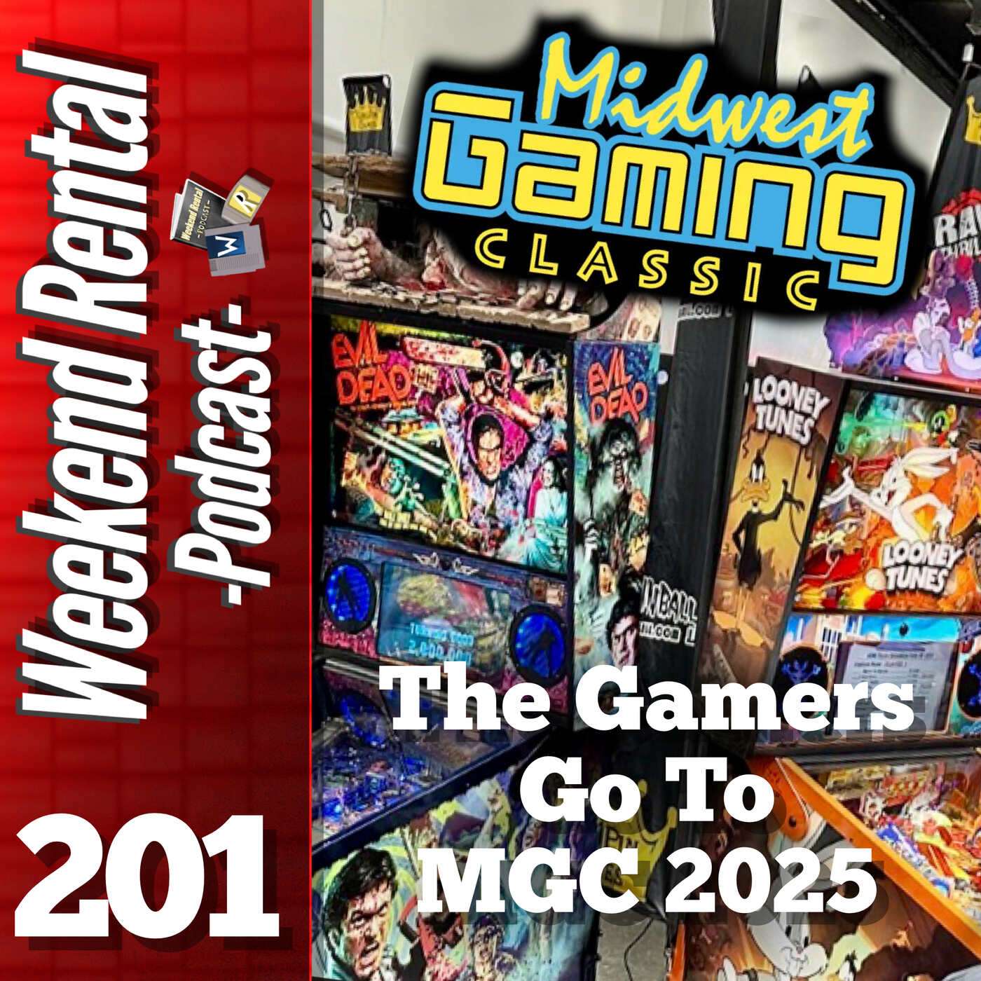 S1E201 - Episode 201 - The Gamers Go To MGC 2025