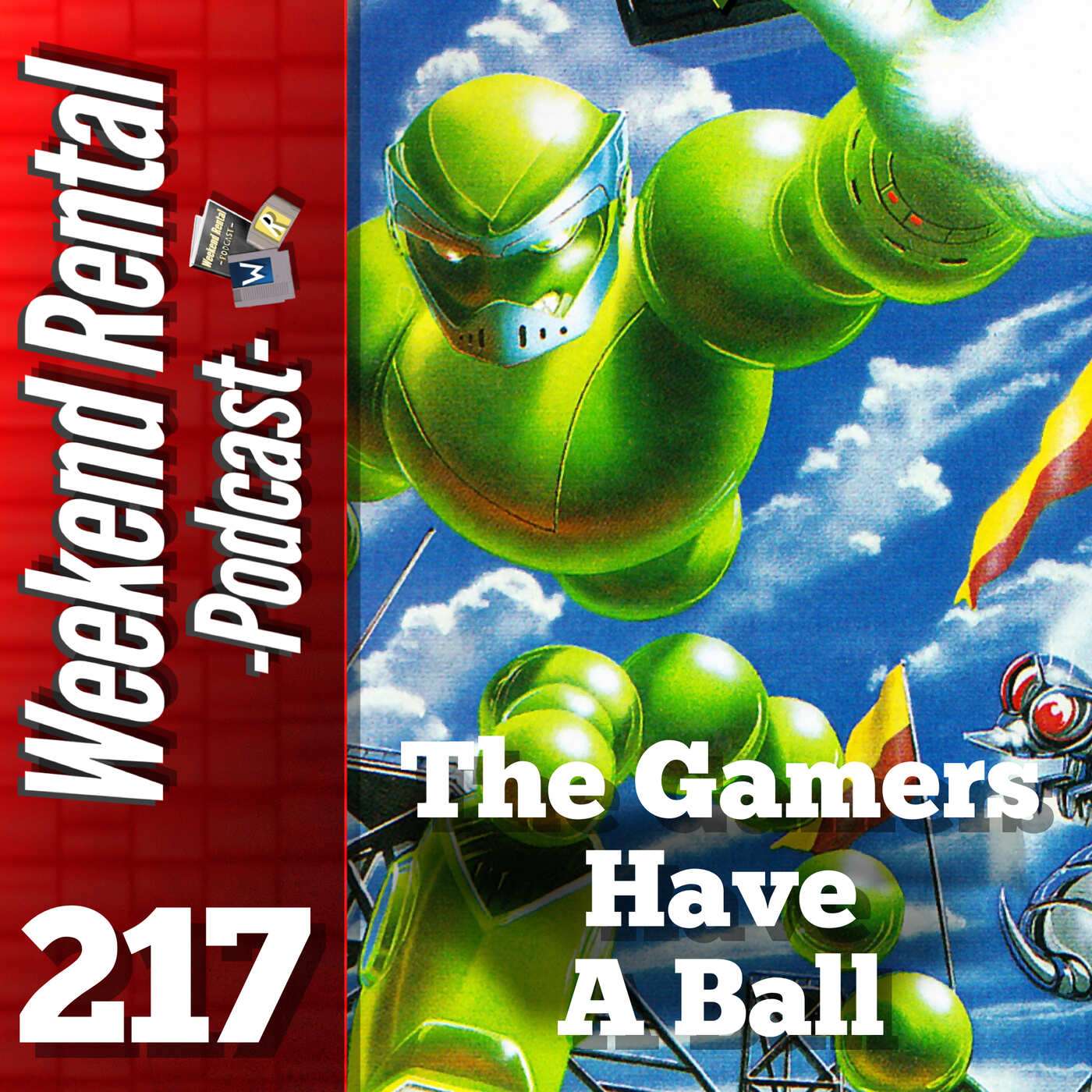 S1E217 - Episode 217 - The Gamers Have A Ball