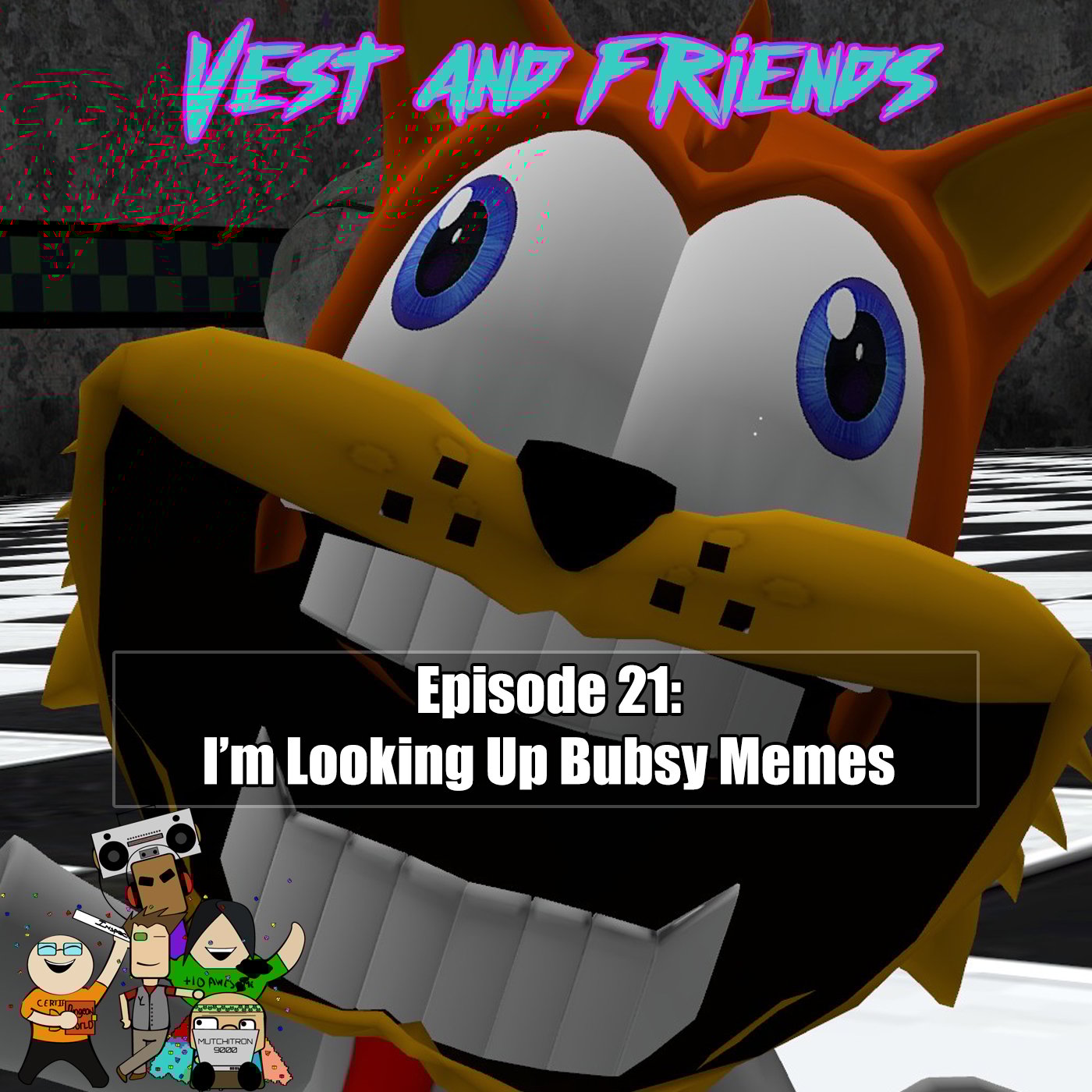 Episode 21: I'm Looking Up Bubsy Memes
