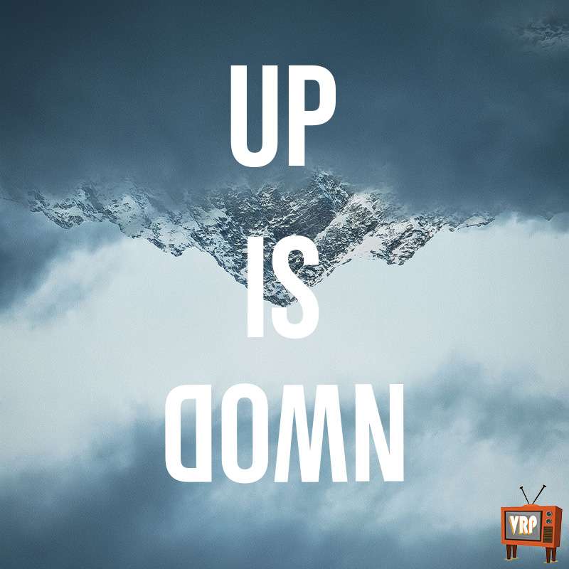 #307 – Up is Down episode artwork