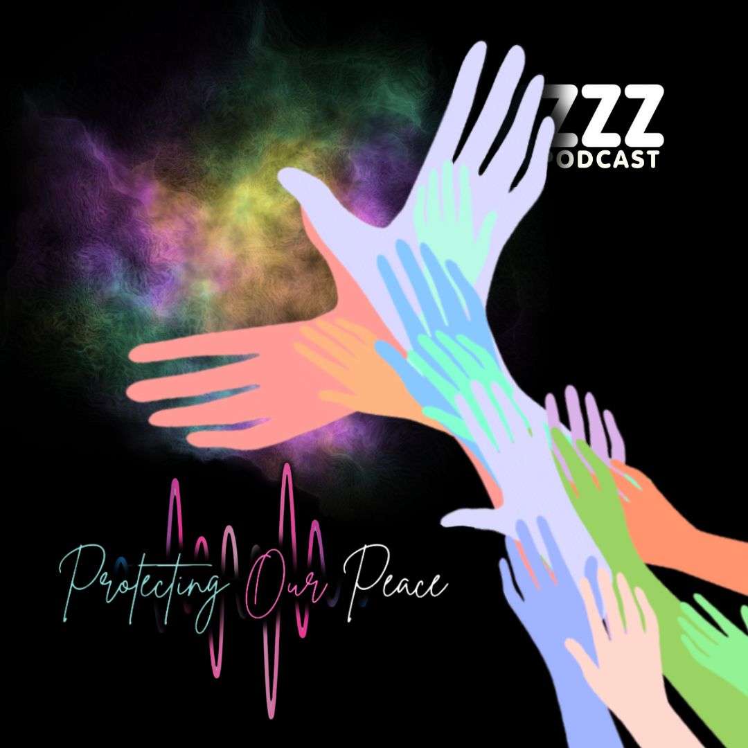 Protecting our peace episode artwork