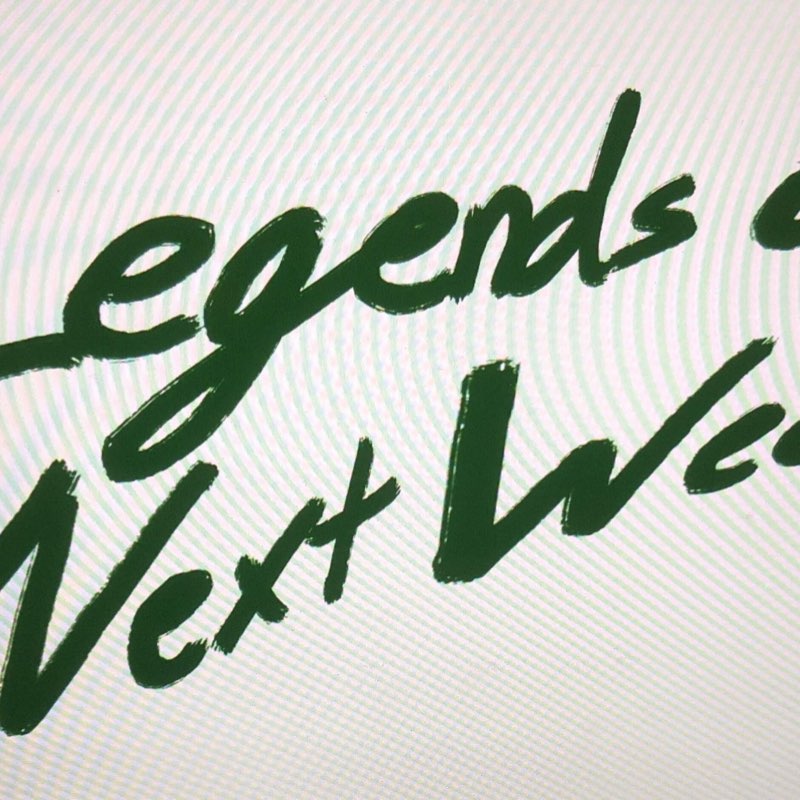Legends of Next Week