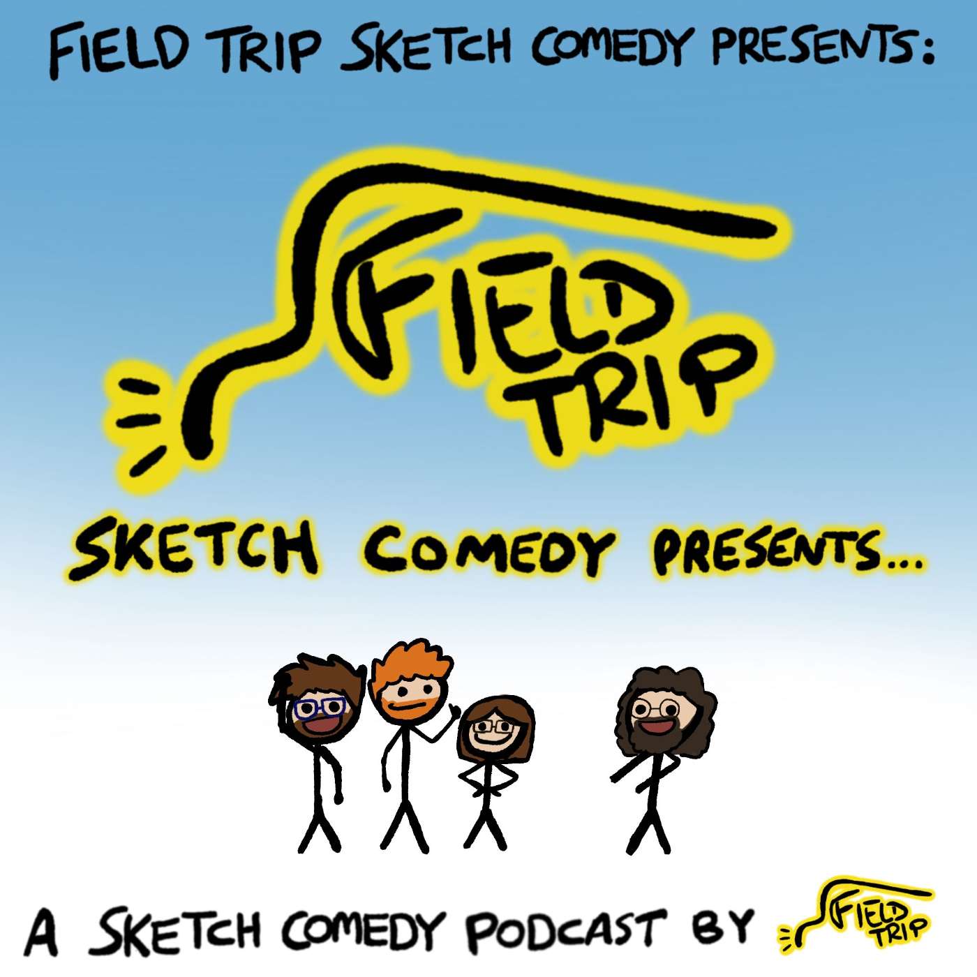 Trailer - Field Trip Sketch Comedy Presents Trailer - Field Trip Sketch Comedy Presents