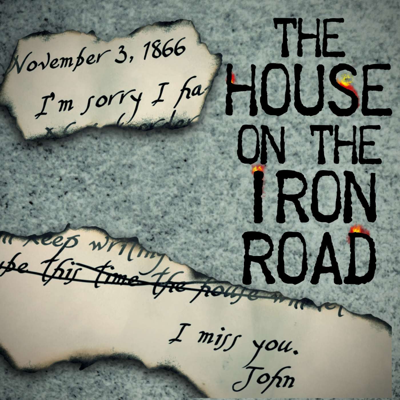 Episode 6: The House on the Iron Road episode artwork