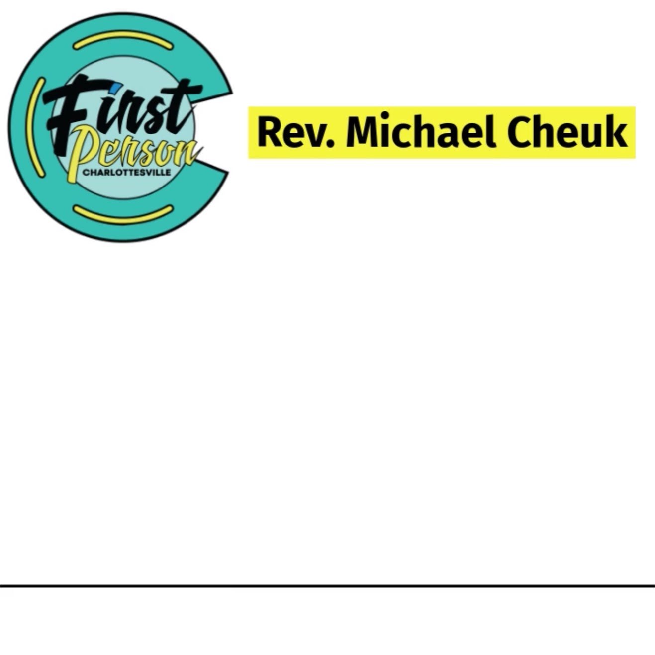 First Person Cville | Michael Cheuk - Ep. 7 Audiogram