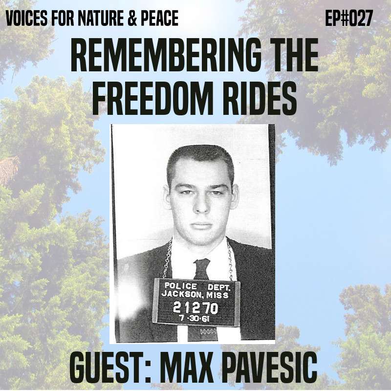 "Remembering the Freedom Rides" feat. Max Pavesic