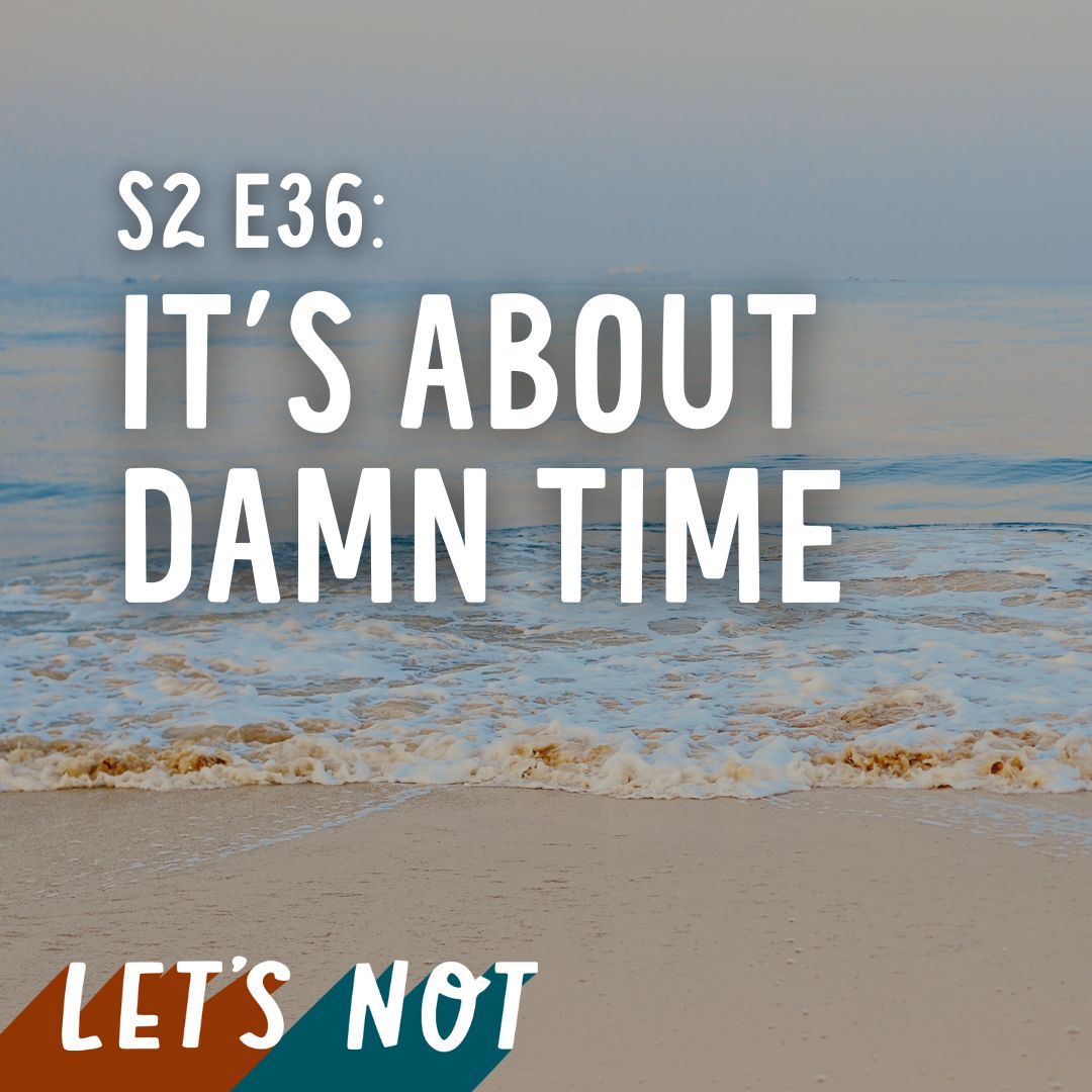 Let\'s Not