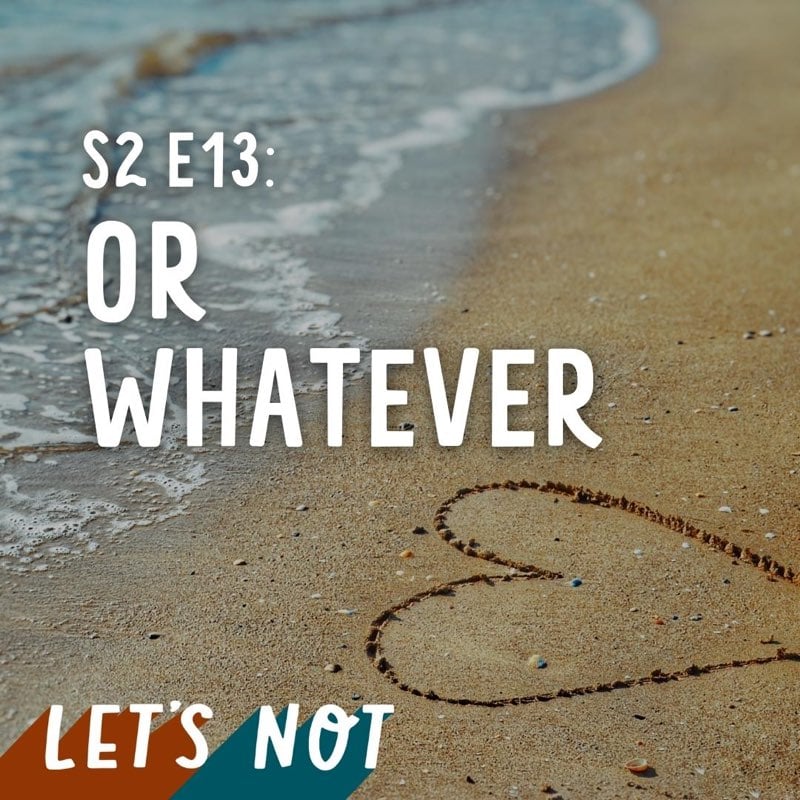 Let\'s Not
