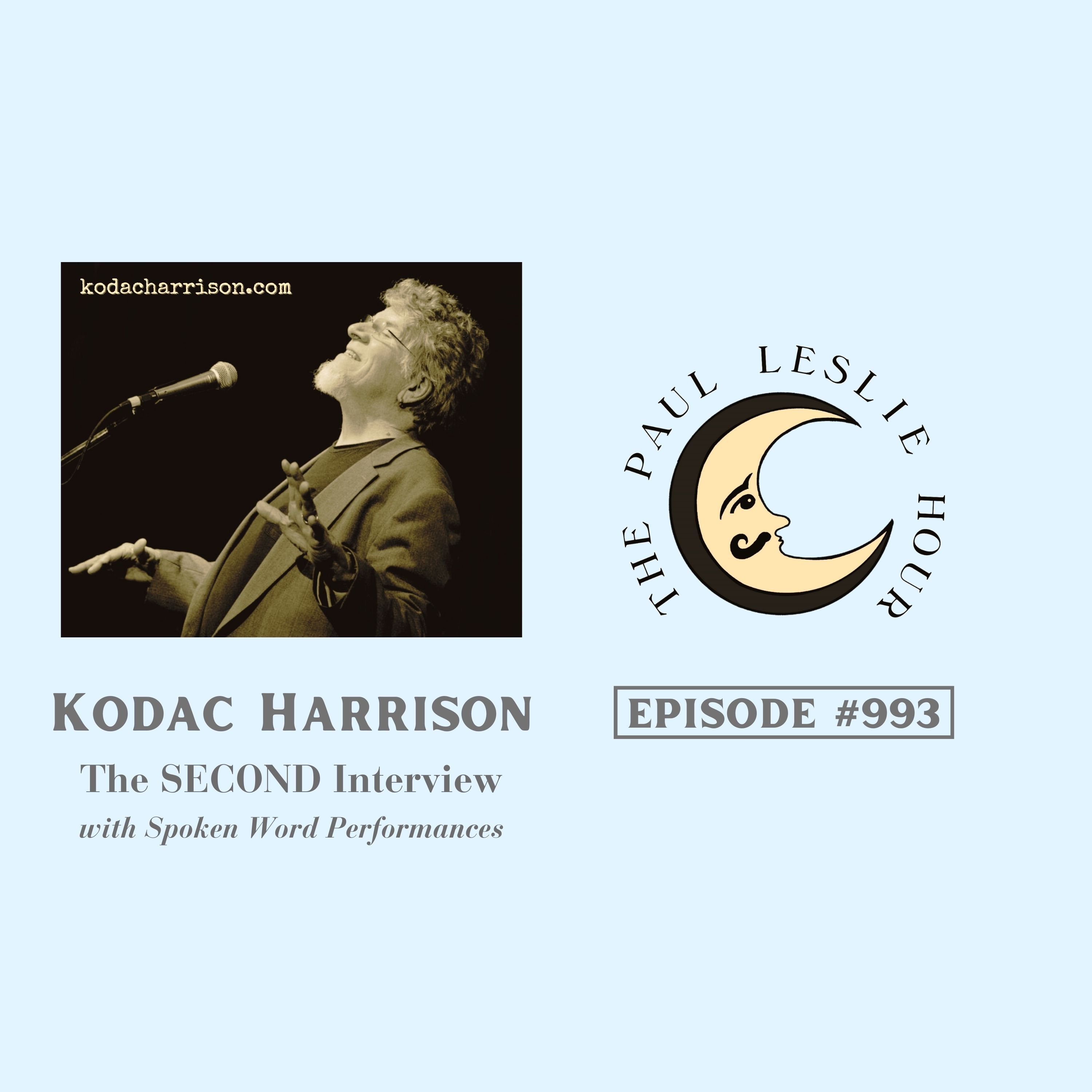 #993 - Kodac Harrison Returns