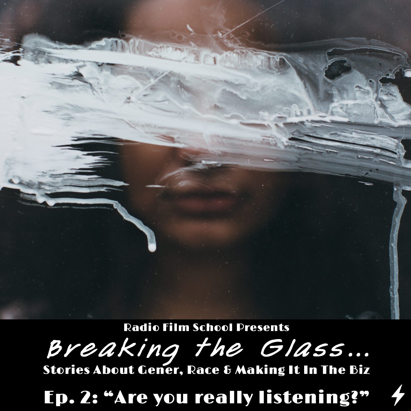 Breaking the Glass: A Radio Film School Mini-series