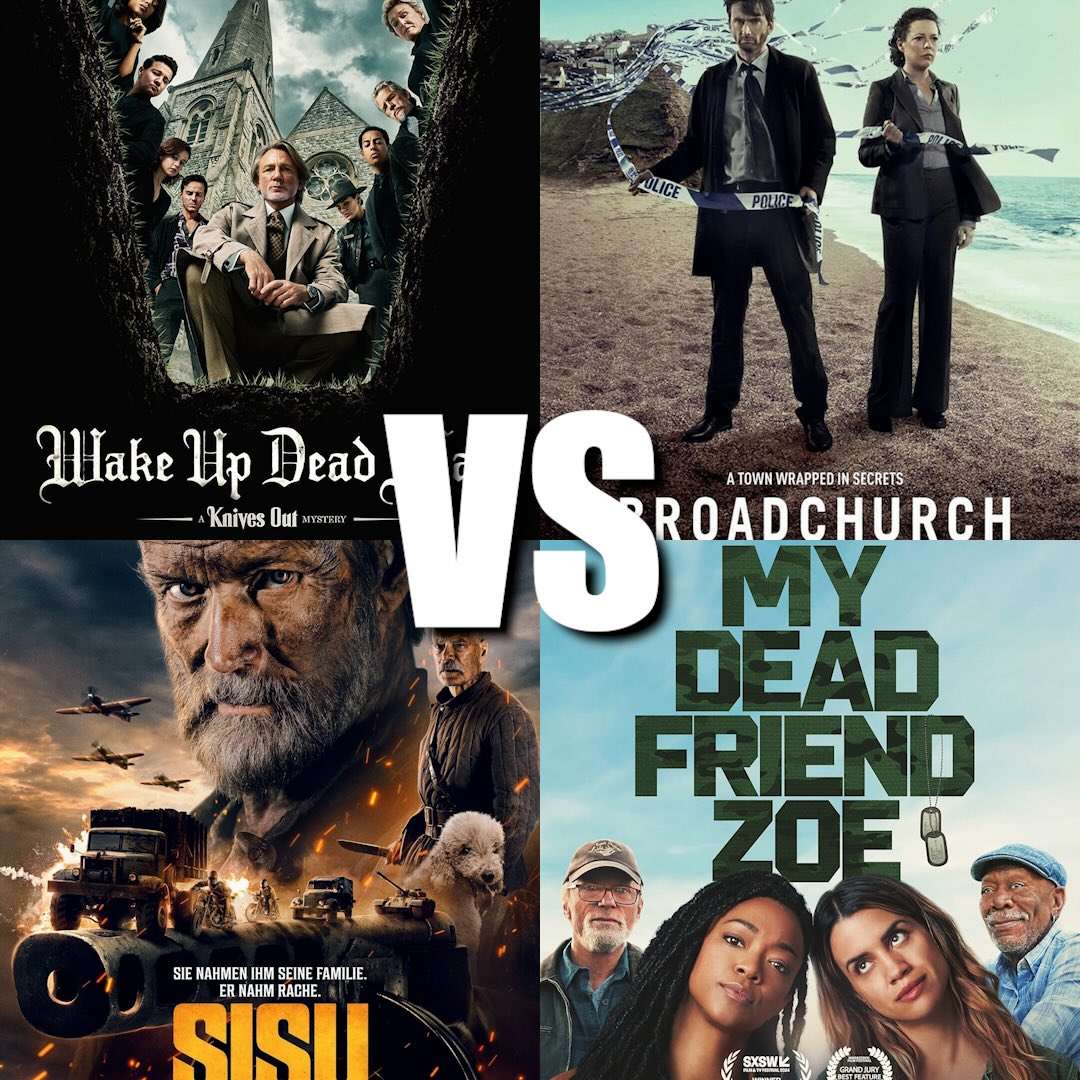 299. Wake Up Dead Man VS Broadchurch; Sisu Road to Revenge VS My Dead Friend Zoe