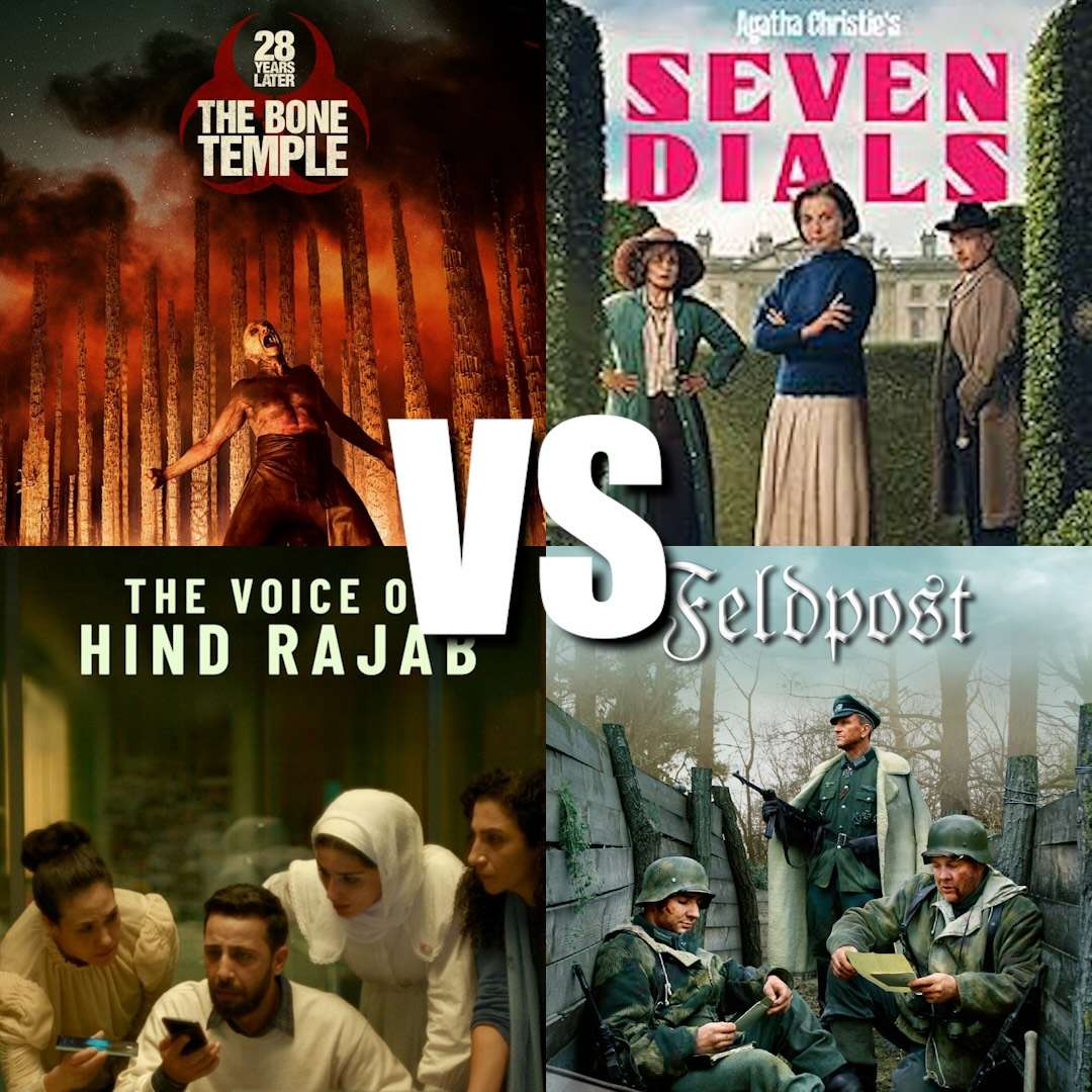 305. 28 Years Later : The Bone Temple VS Seven Dials; Primate VS Fieldpost; The Voice of Hind Rajab VS The Salt Path Scandal