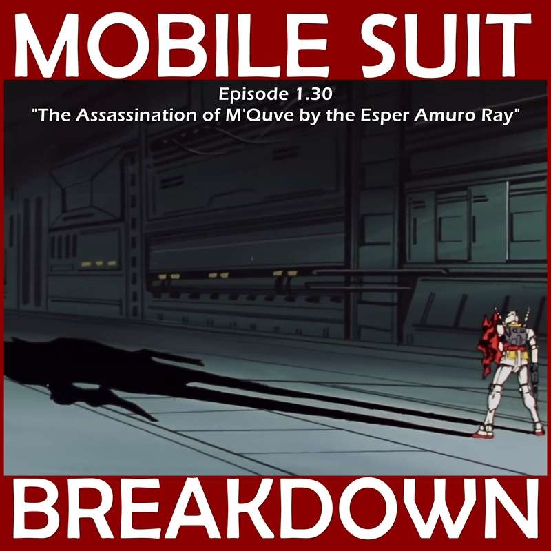 1.30: 1.30 - The Assassination of M'Quve by the Esper Amuro Ray