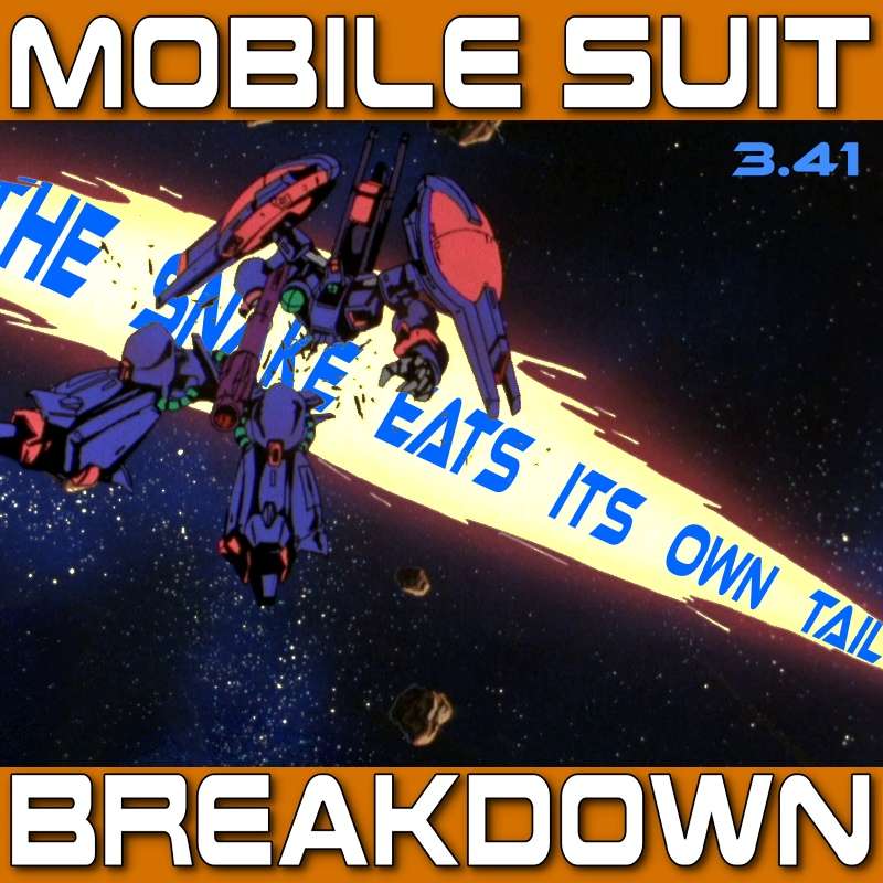 Mobile Suit Breakdown: the Gundam Podcast