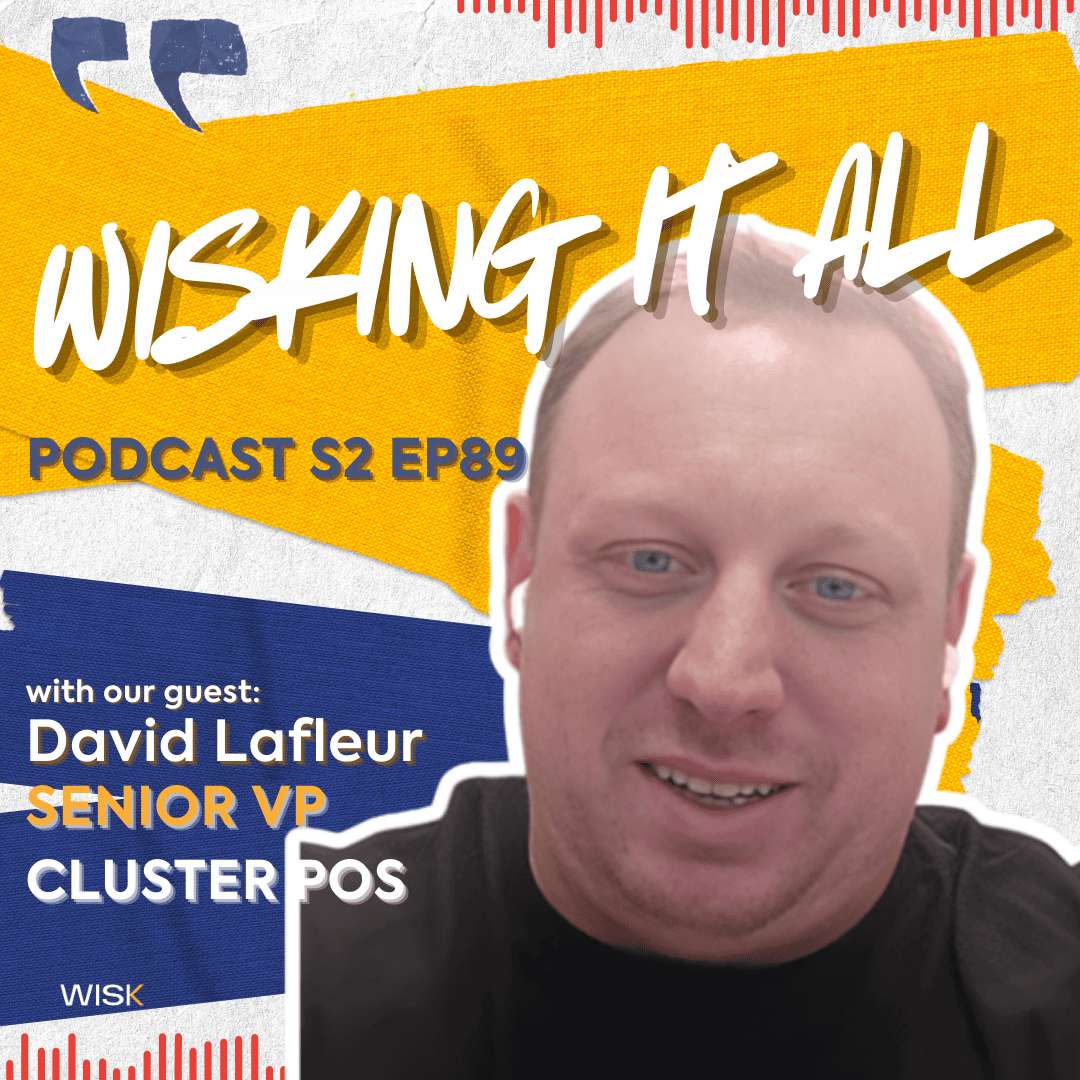 S2E89 - Why 3,000+ Restaurants Trust Cluster POS with David Lafleur