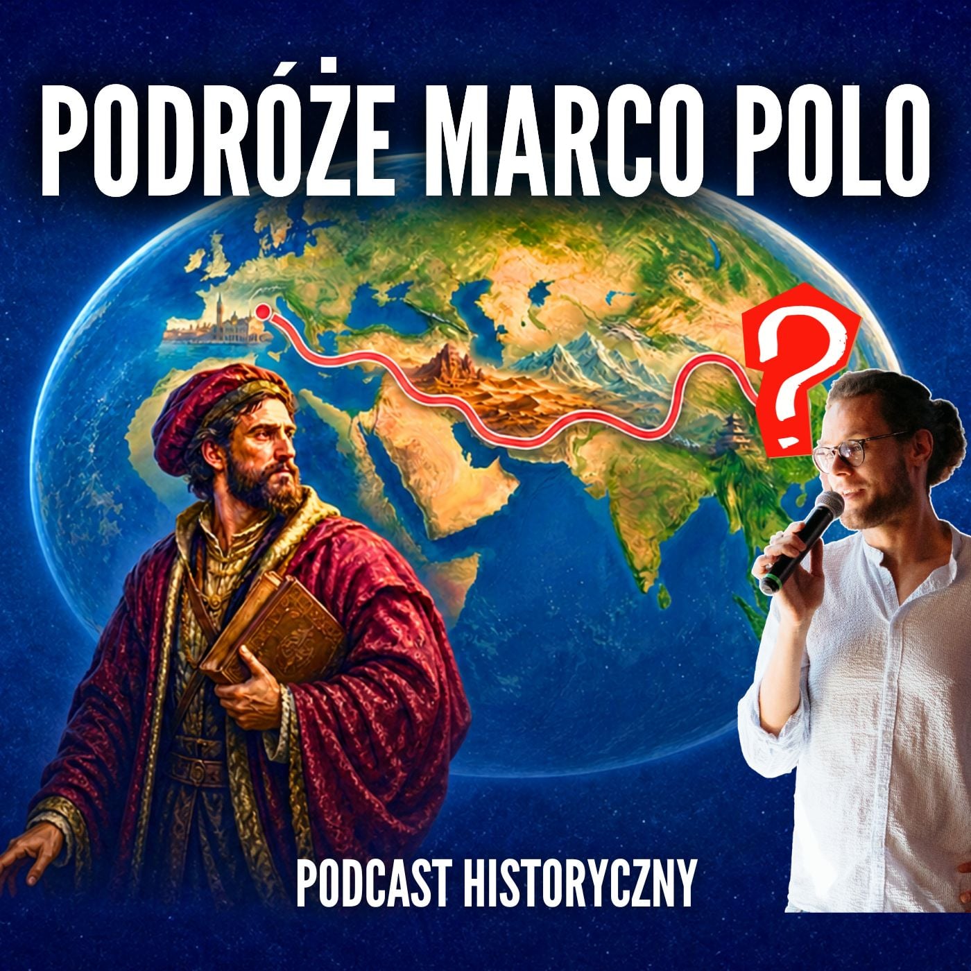 Podróże Marco Polo: Dotarł do Chin czy wszystko zmyślił? episode artwork