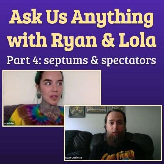 187 - Ask Us Anything part 4: Septums & Spectators episode artwork