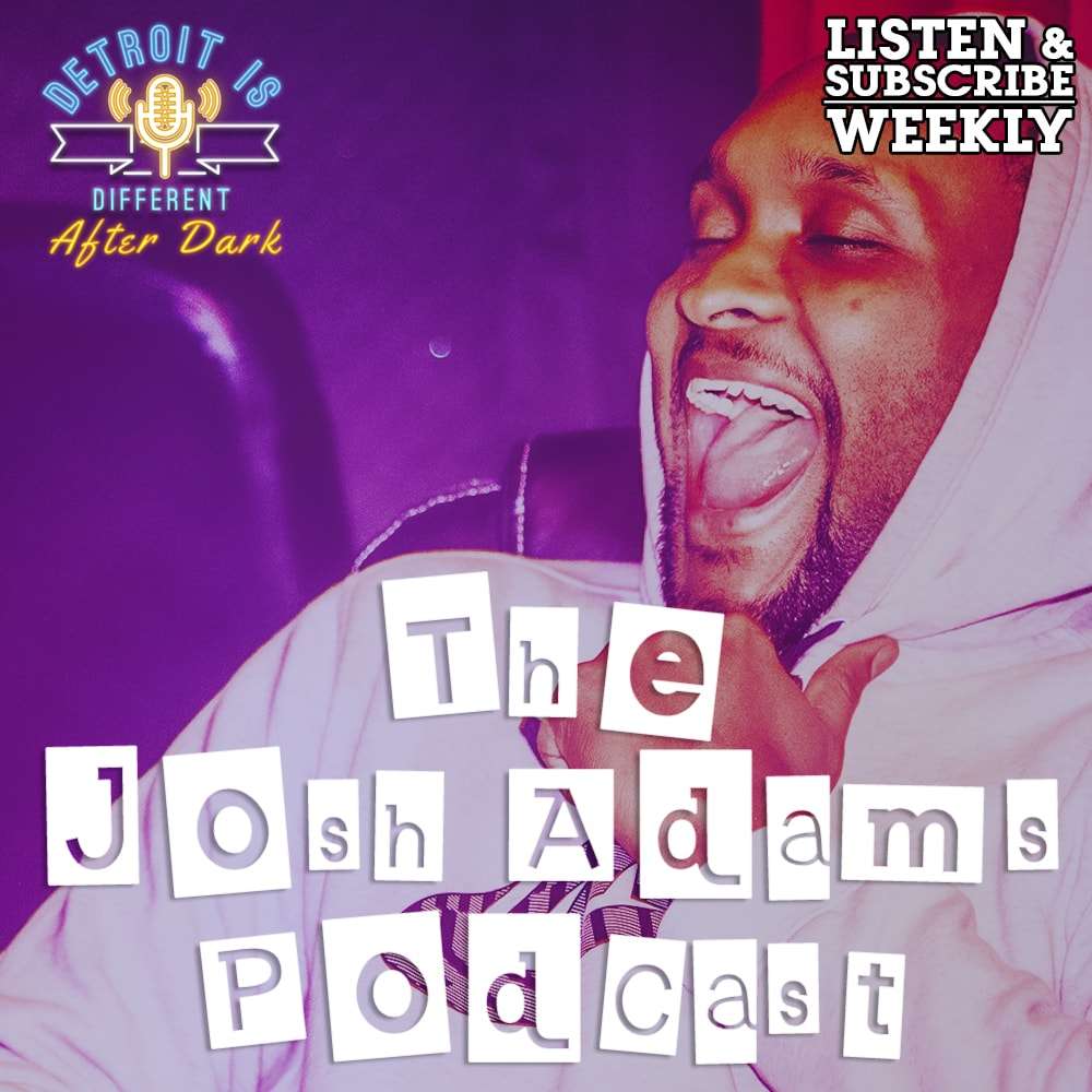 Josh Adams Podcast