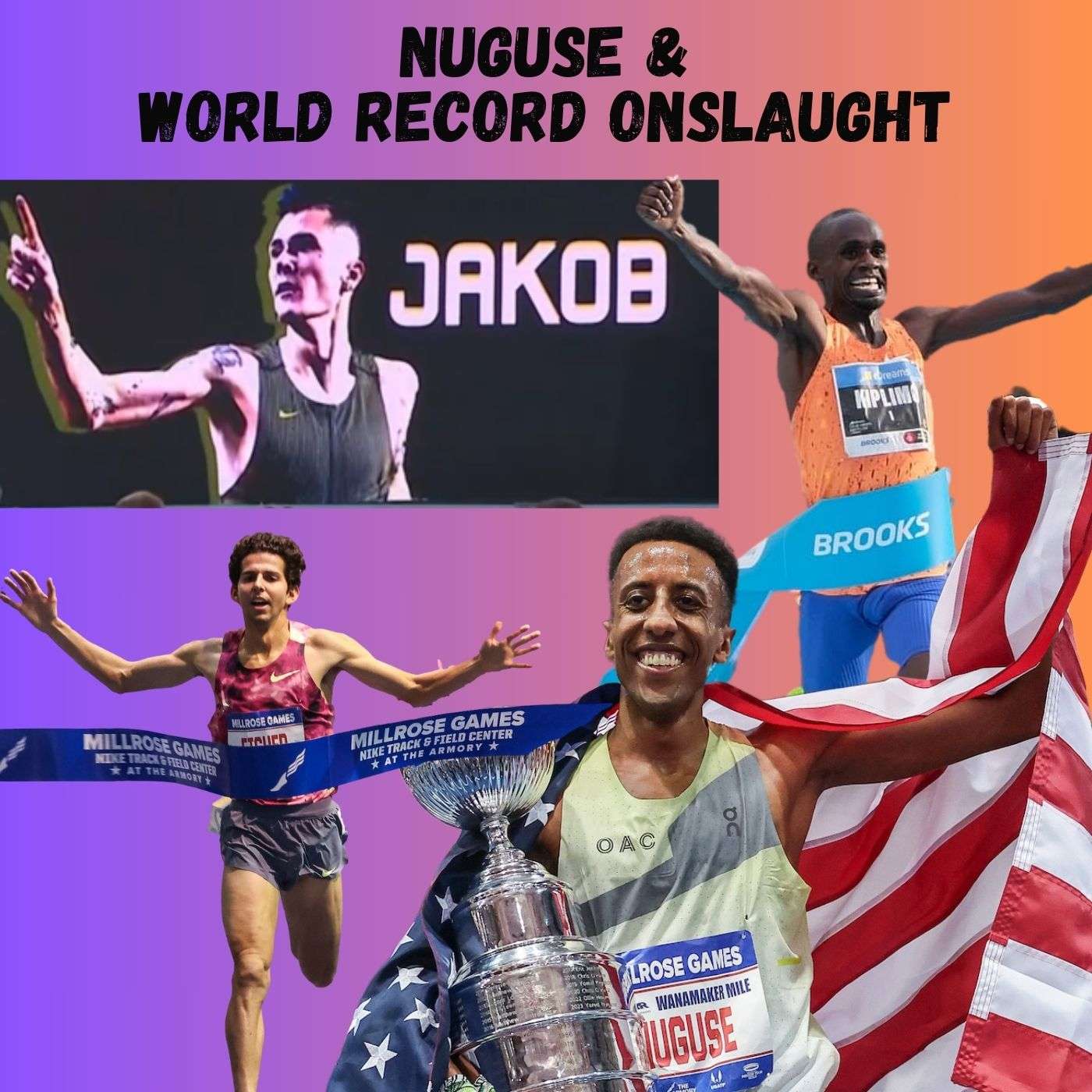 cover of episode Yared Nuguse (guest) + Grant Fisher, Jakob, Jacob Kiplimo World Record Onslaught