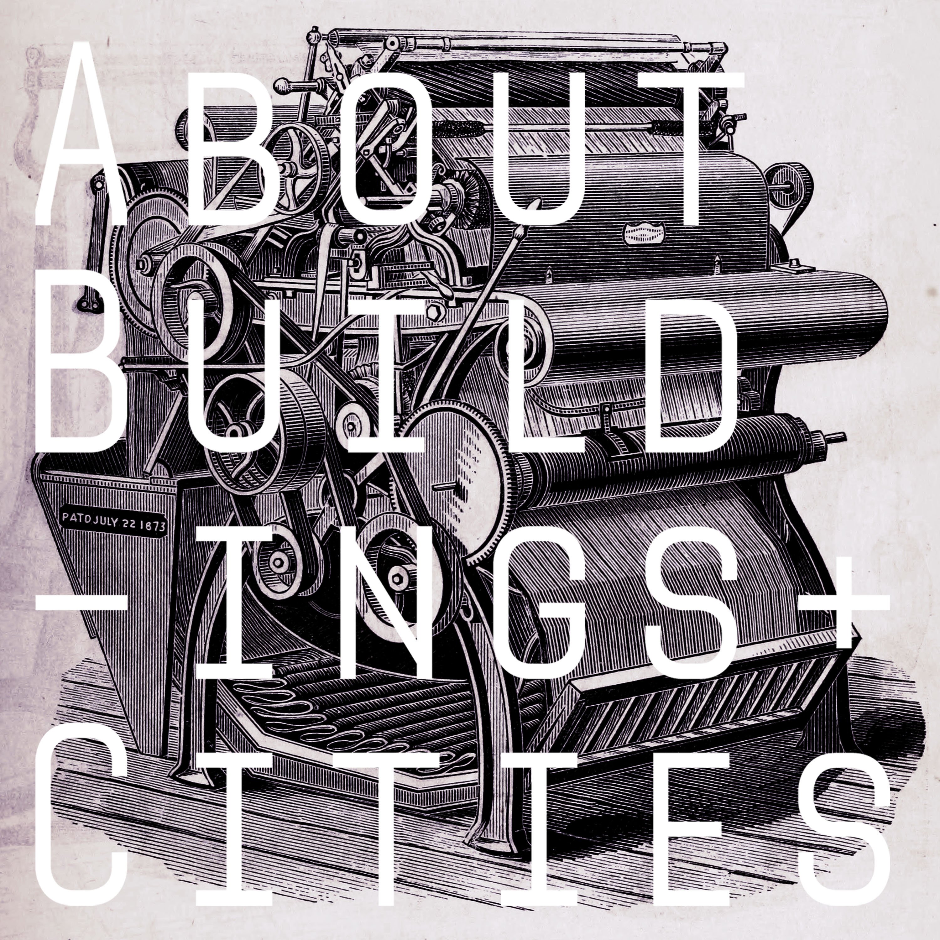 About Buildings + Cities