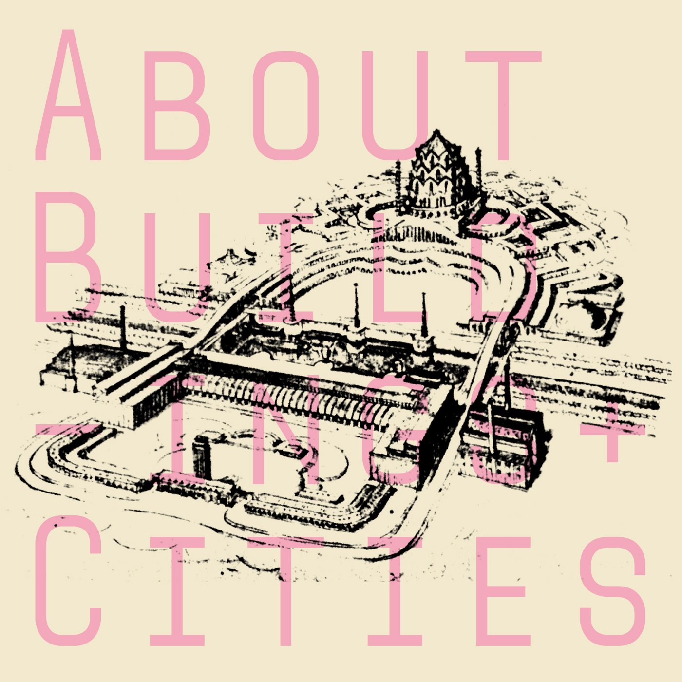 About Buildings + Cities