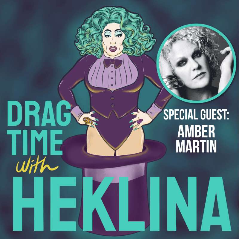 Drag Time with Heklina