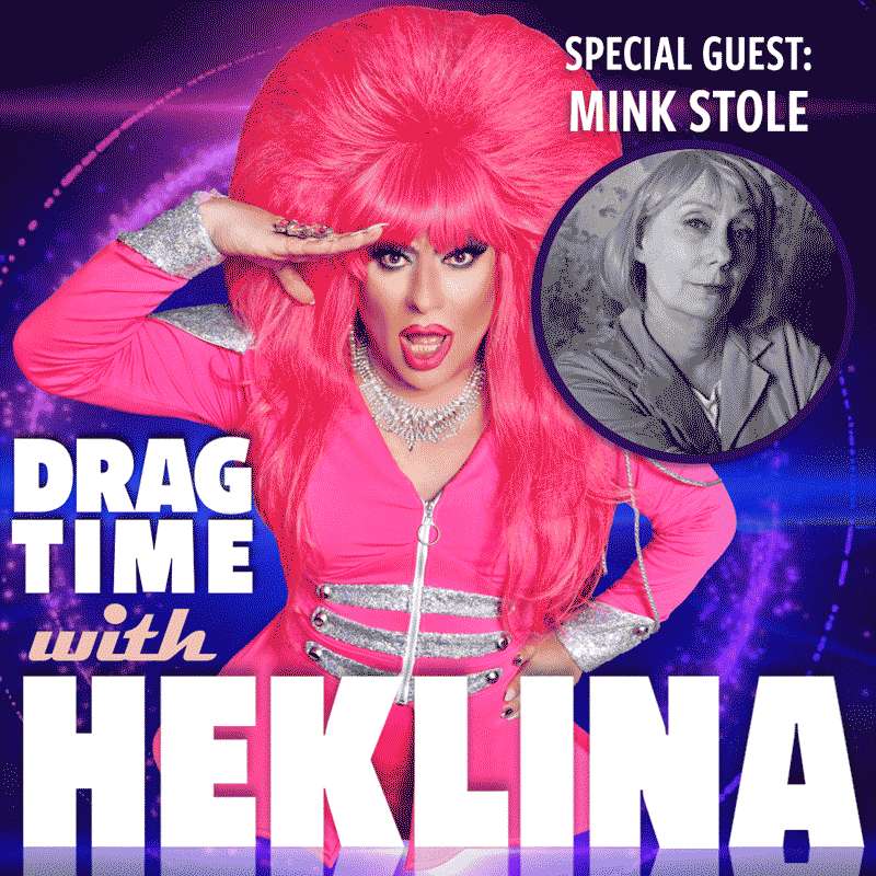 Drag Time with Heklina