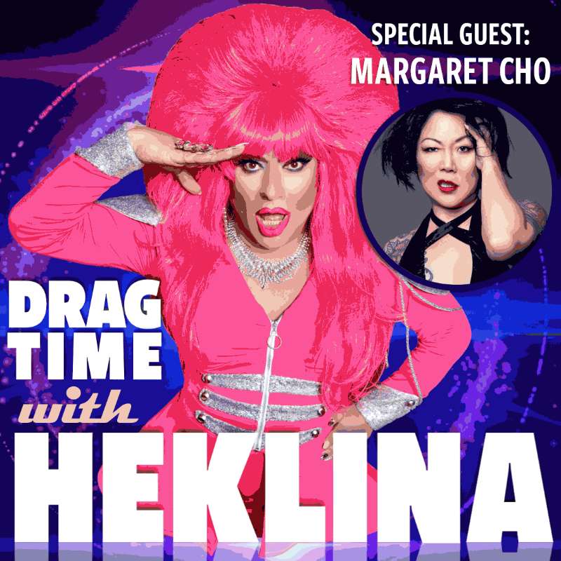 Drag Time with Heklina