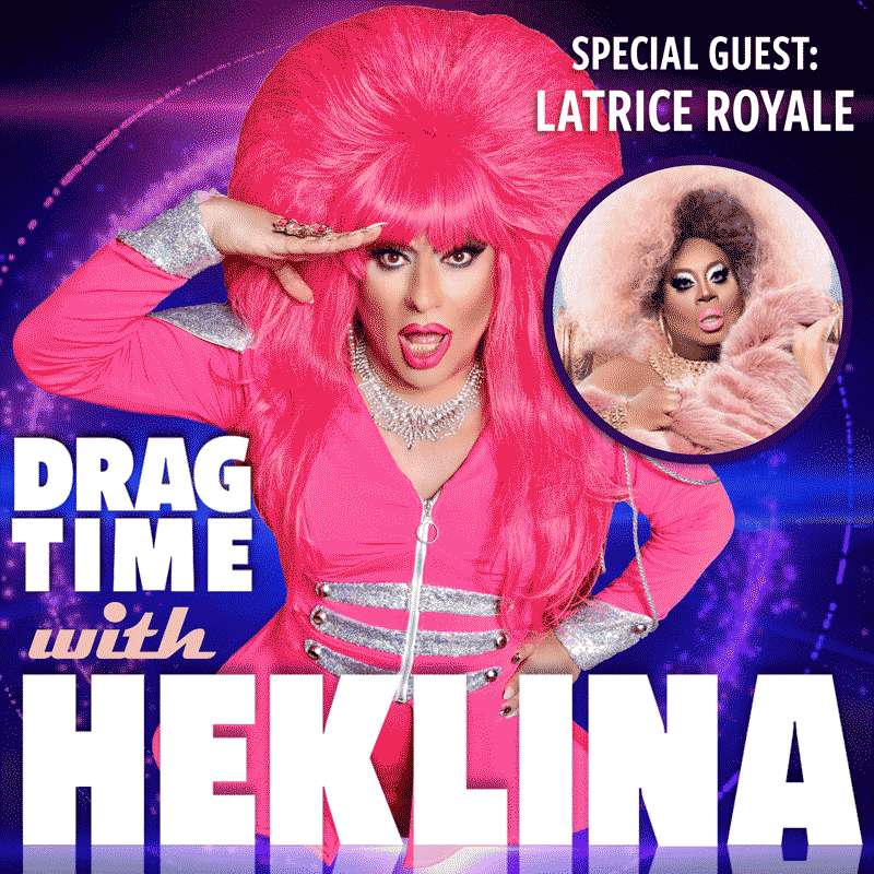 Drag Time with Heklina