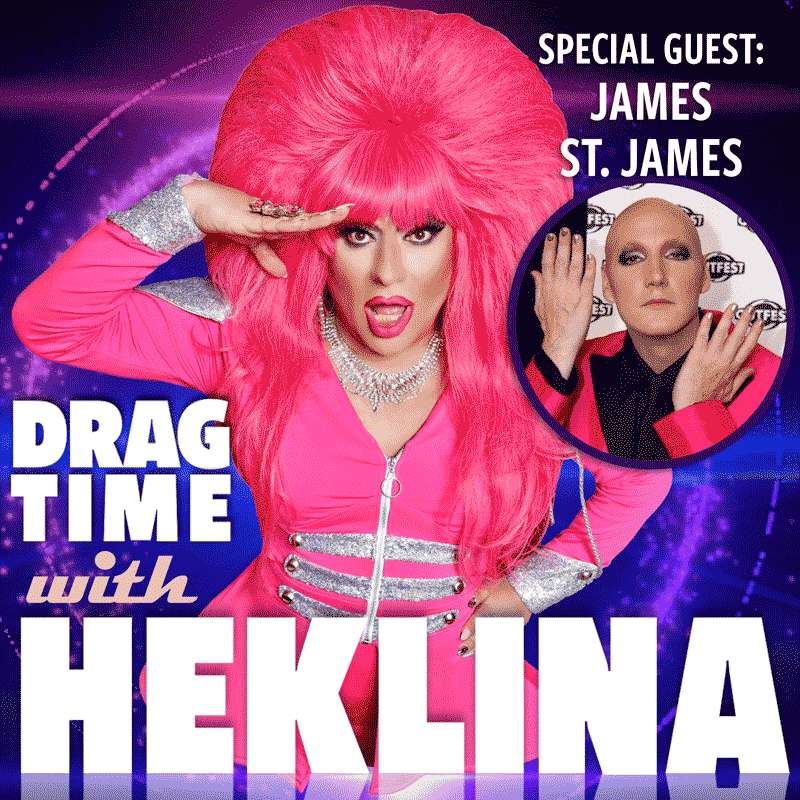 Drag Time with Heklina