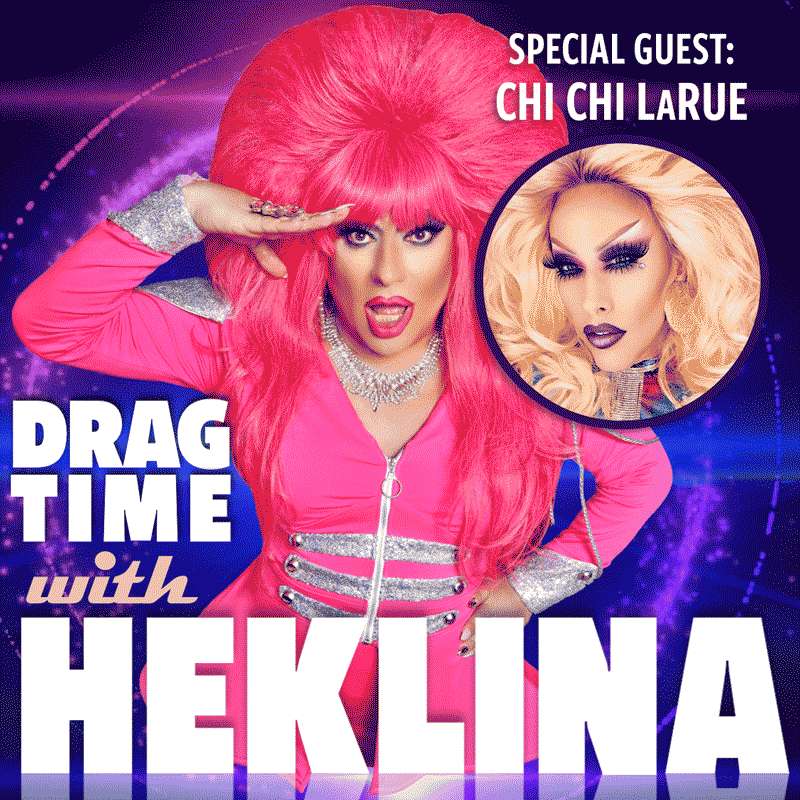 Drag Time with Heklina