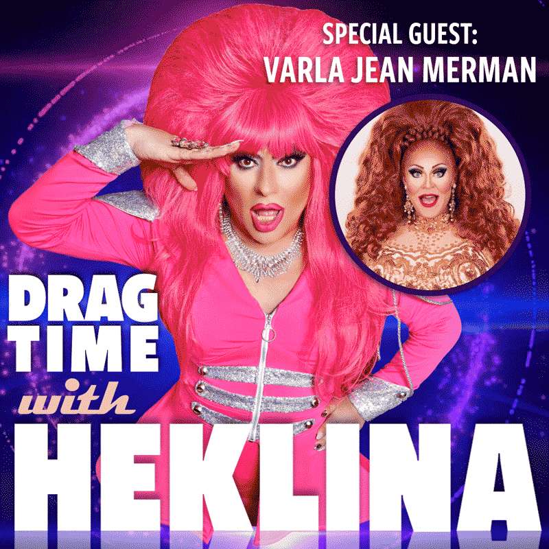 Drag Time with Heklina