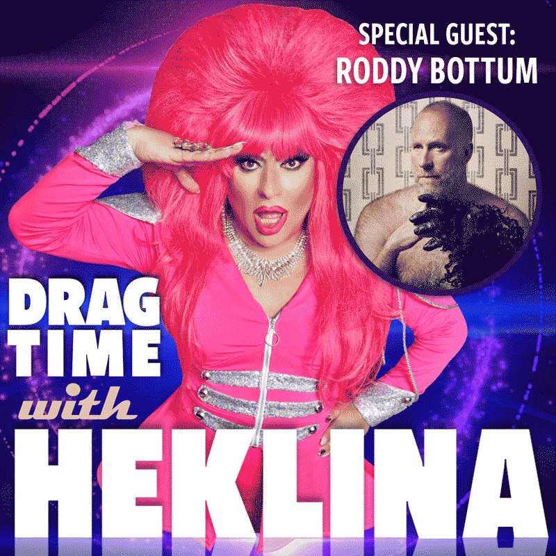 Drag Time with Heklina