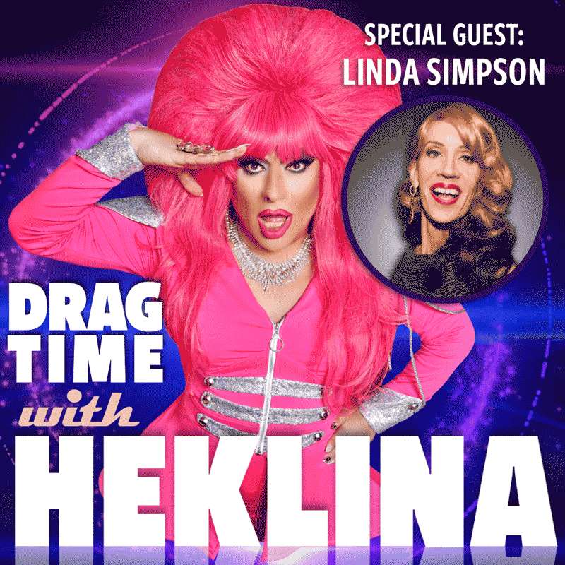 Drag Time with Heklina