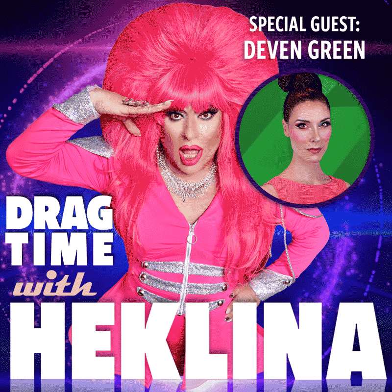 Drag Time with Heklina