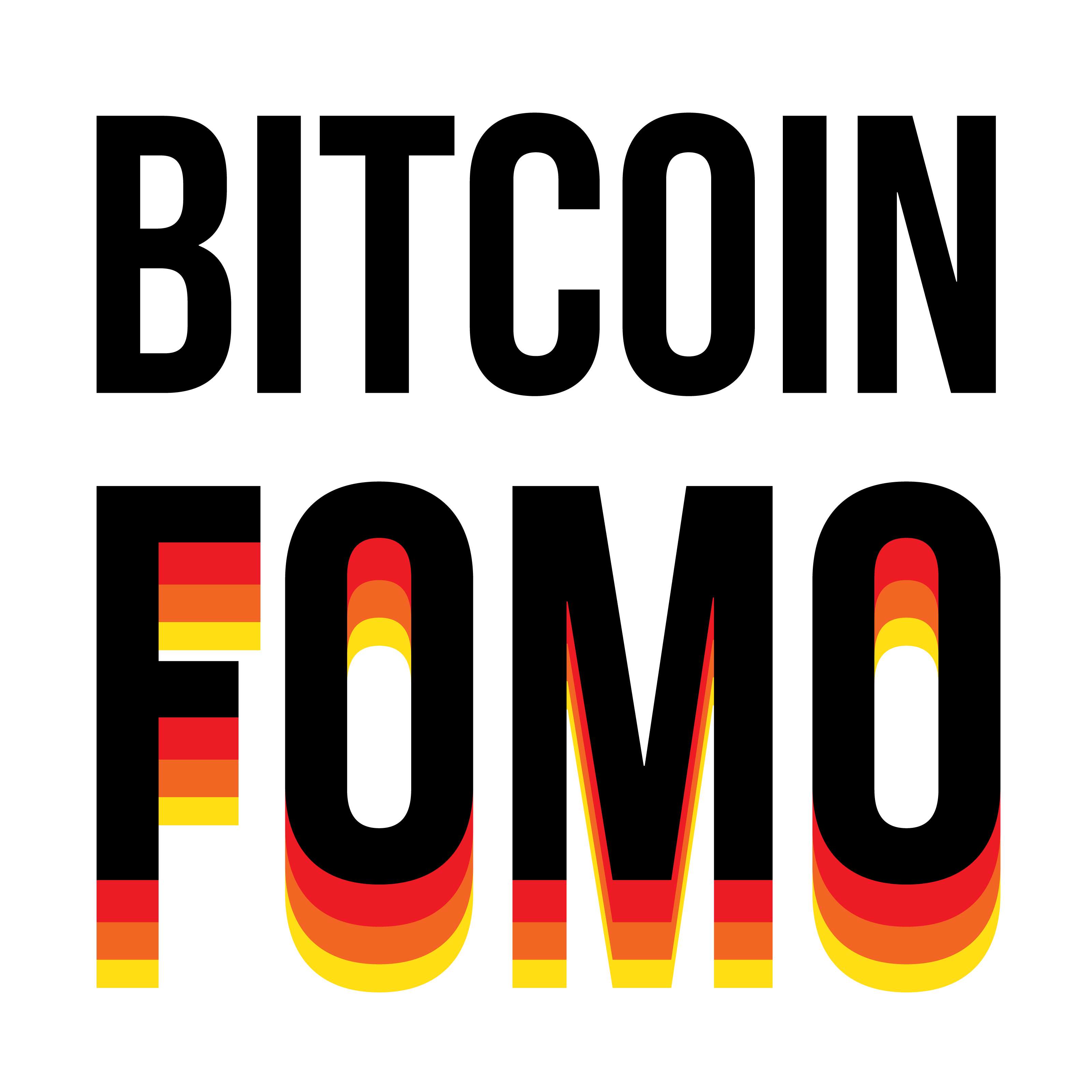 Bitcoin FOMO
