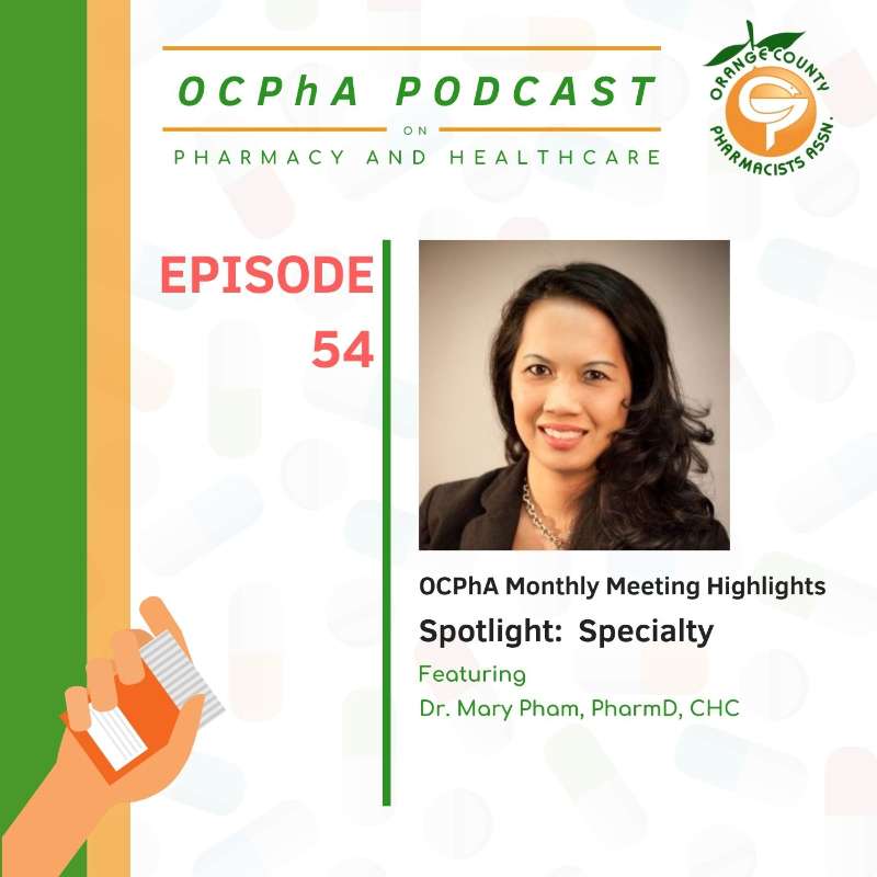 OCPhA\'s Podcast on Pharmacy and Healthcare