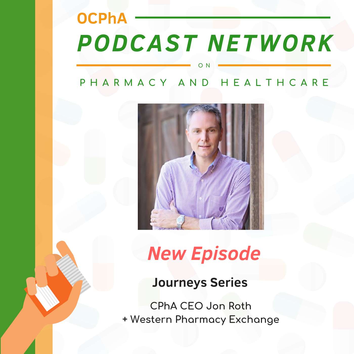 OCPhA\'s Podcast on Pharmacy and Healthcare