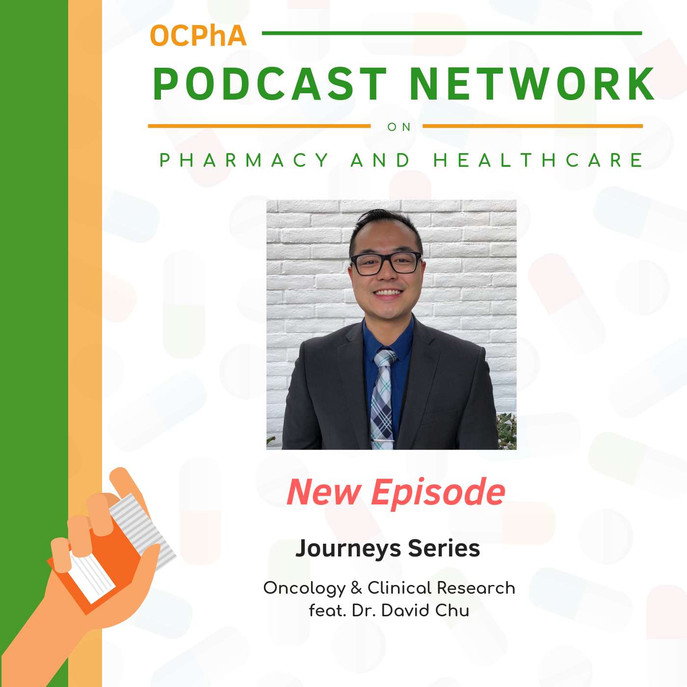 OCPhA\'s Podcast on Pharmacy and Healthcare