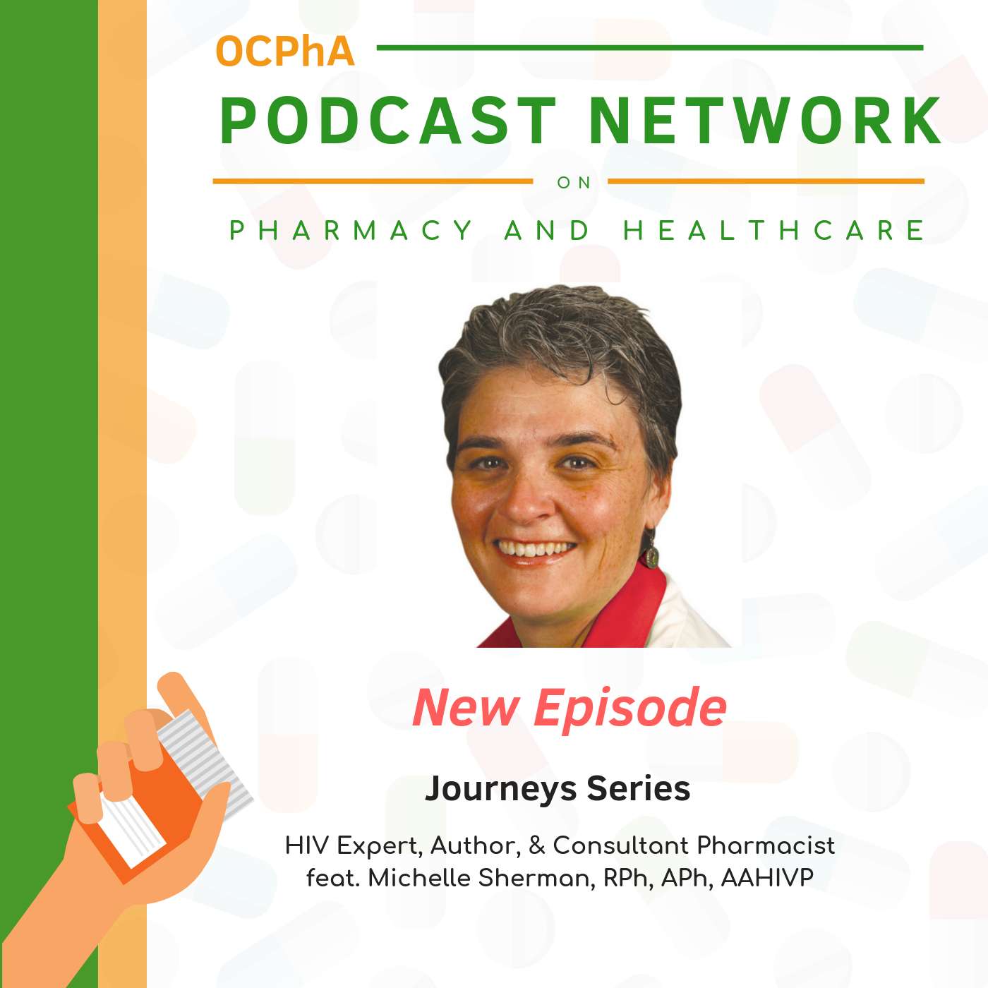 OCPhA\'s Podcast on Pharmacy and Healthcare