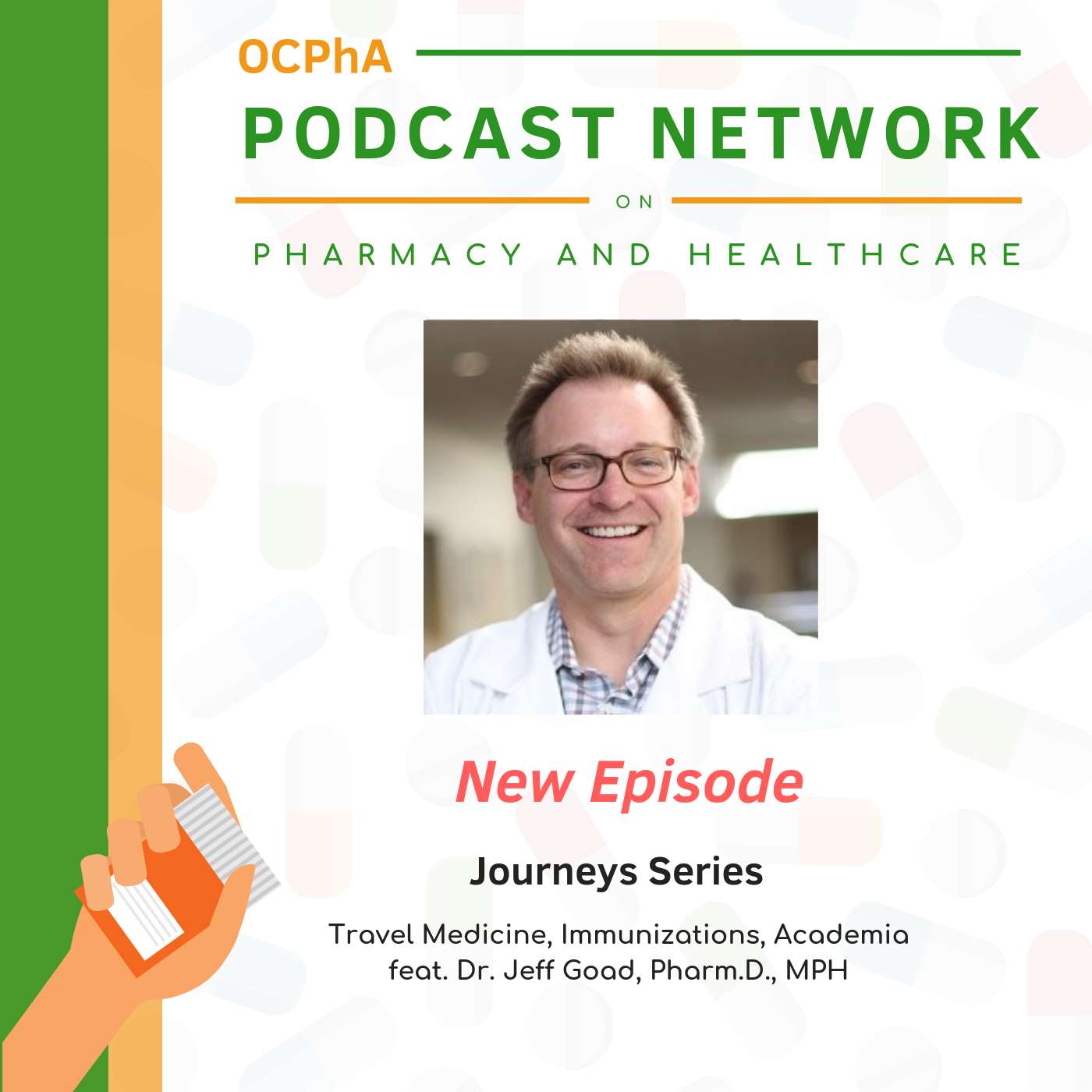 OCPhA\'s Podcast on Pharmacy and Healthcare