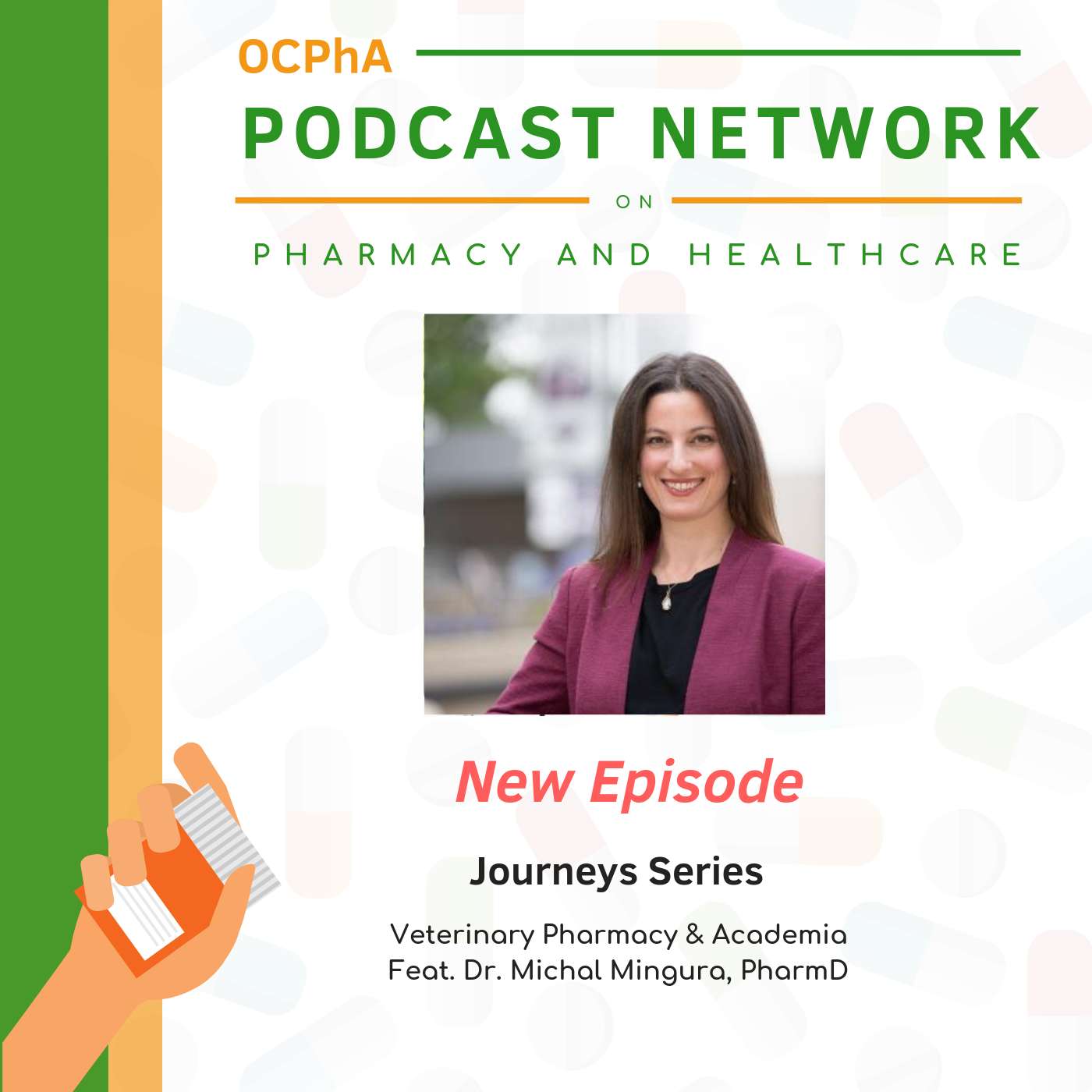 OCPhA\'s Podcast on Pharmacy and Healthcare