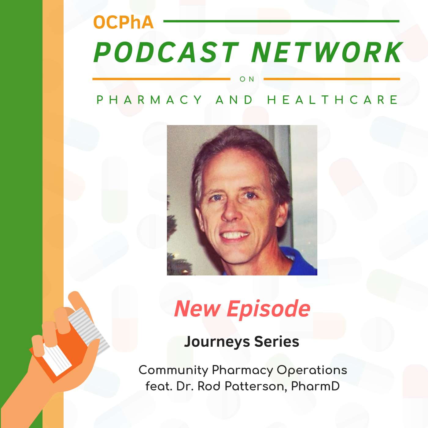 OCPhA\'s Podcast on Pharmacy and Healthcare