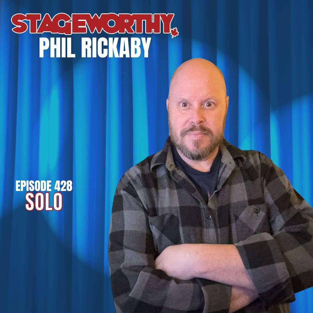 Stageworthy