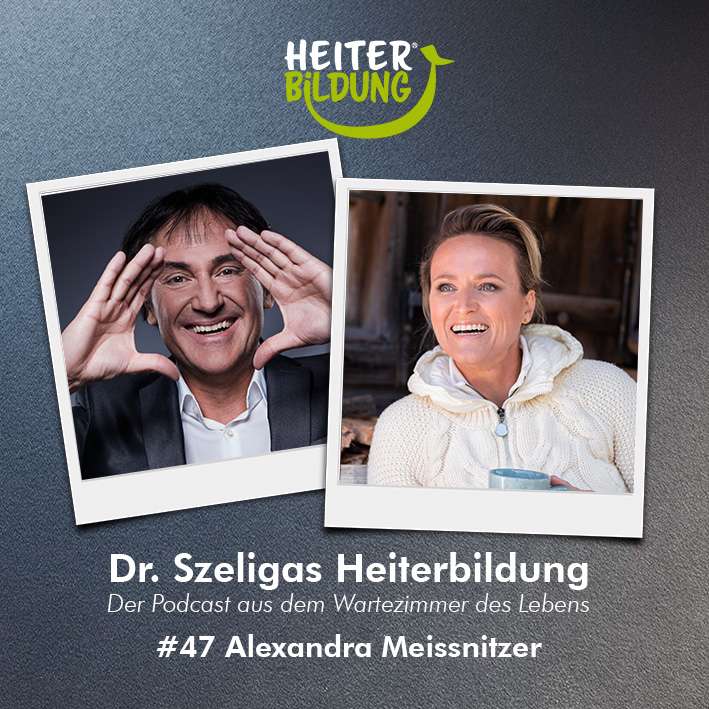 #47 – mit Alexandra Meissnitzer