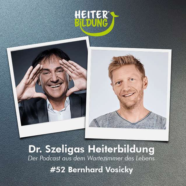 #52 – mit Bernhard Vosicky