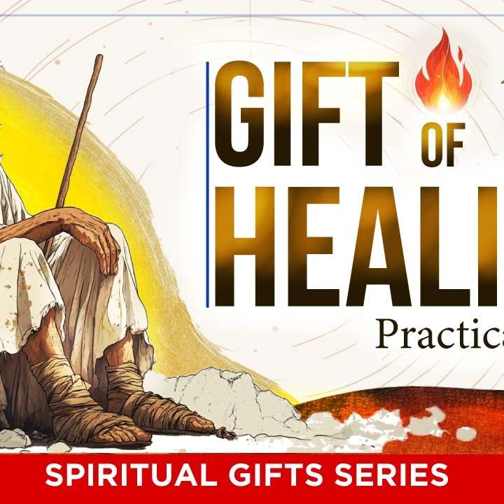 How to walk in the Gift of Healing - God's Will, Frauds, Misunderstandings - Spiritual Gift Series