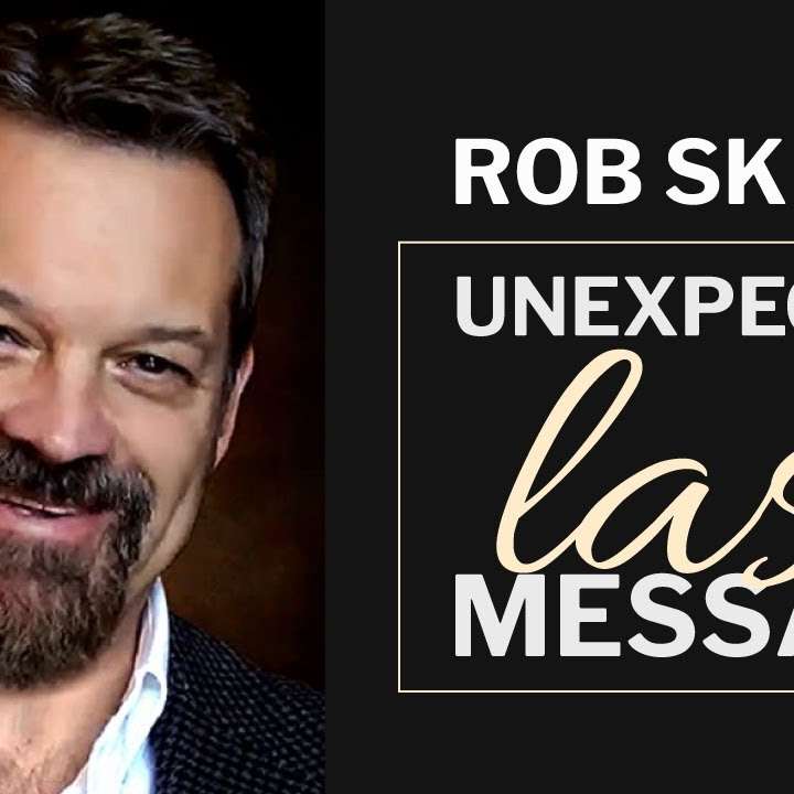 ╫ Rob Skiba's Unexpected Last Message to the World [PODCAST]