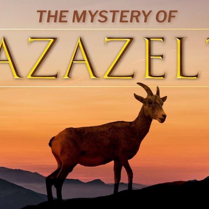 ╫ The Mystery of the Azazel Goat REVEALED - Day of Atonement 2021 [PODCAST]