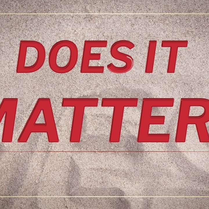 ╫ Why Does It Matter If There Is A God? [PODCAST]